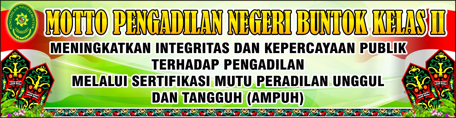 MOTTO PENGADILAN NEGERI BUNTOK KELAS II