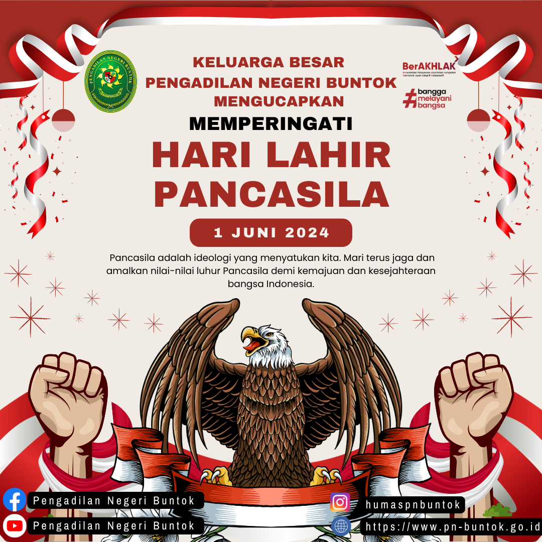 KELUARGA BESAR PENGADILAN NEGERI BUNTOK MENGUCAPKAN : SELAMAT HARI LAHIR PANCASILA